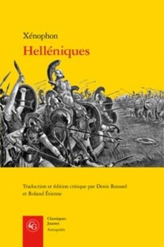 Helleniques (Antiquites, Band 2) von Classiques Garnier